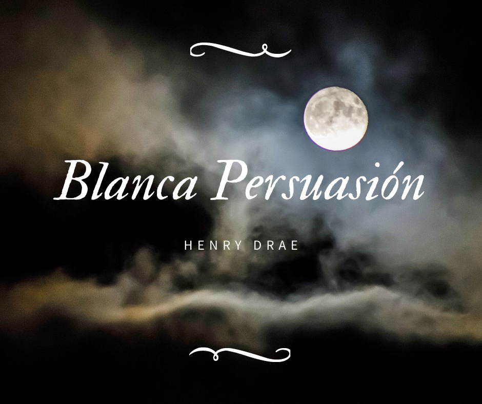 blanca persuasión