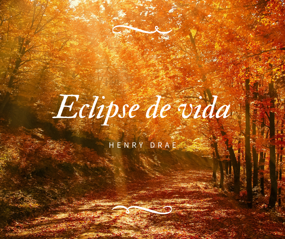 eclipse de vida