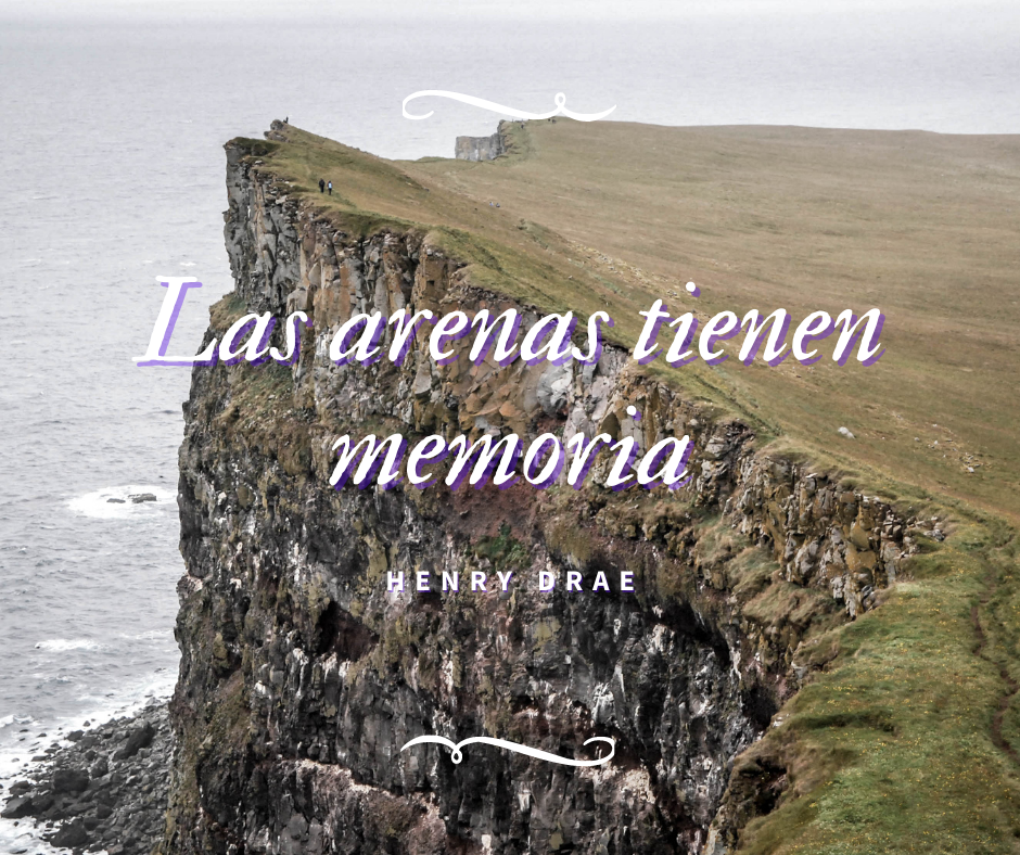 las arenas tienen memoria